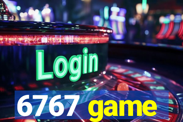 6767 game